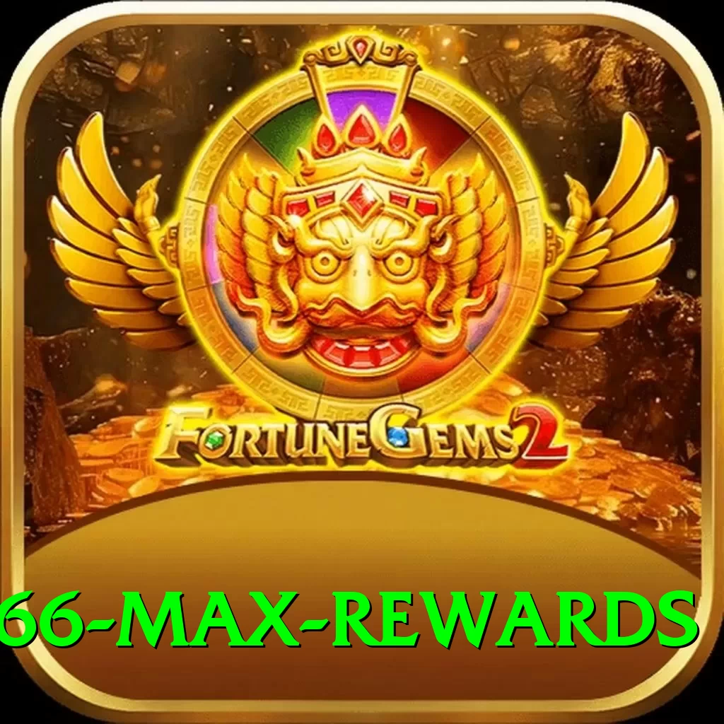 X666 Max Rewards - 2